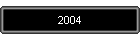2004