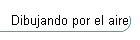 Dibujando por el aire
