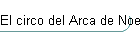 El circo del Arca de Noe