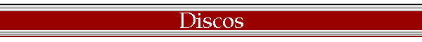Discos