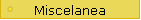 Miscelanea