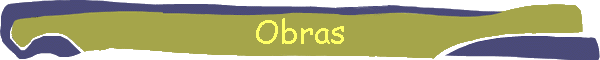 Obras