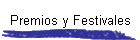 Premios y Festivales