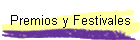 Premios y Festivales