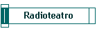 Radioteatro