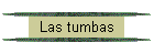 Las tumbas