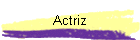 Actriz