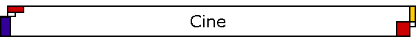 Cine