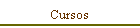 Cursos