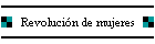 Revoluci�n de mujeres