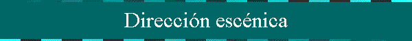 Direcci�n esc�nica
