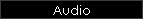 Audio