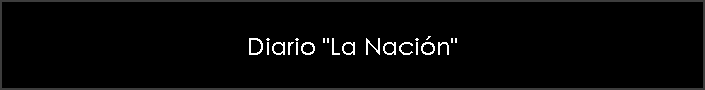 Diario "La Naci�n"