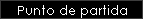 Punto de partida