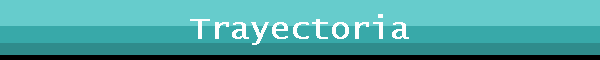 Trayectoria