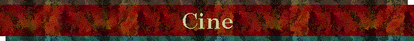 Cine