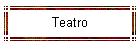 Teatro