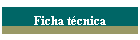 Ficha t�cnica