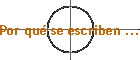 Por qu� se escriben ...