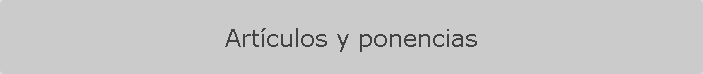 Art�culos y ponencias