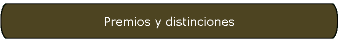 Premios y distinciones
