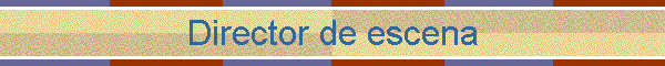 Director de escena