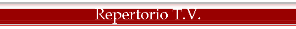 Repertorio T.V.