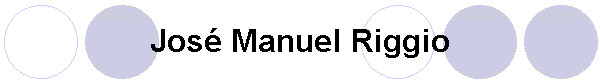 Jos� Manuel Riggio