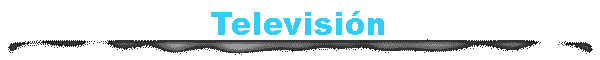 Televisi�n