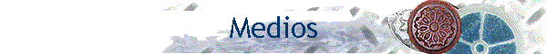 Medios