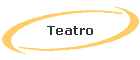 Teatro