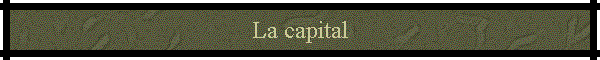 La capital