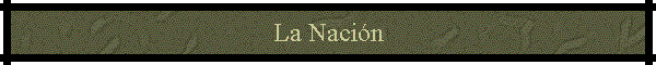La Naci�n