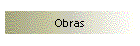 Obras