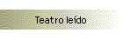 Teatro le�do