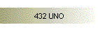 432 UNO
