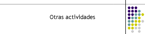 Otras actividades