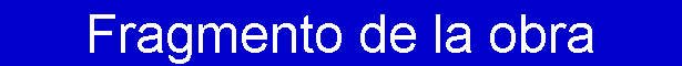 Fragmento de la obra