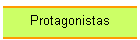 Protagonistas