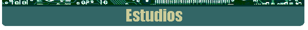 Estudios