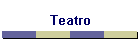 Teatro