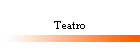 Teatro