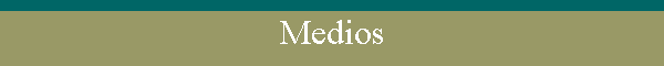 Medios