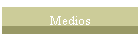 Medios