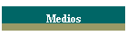Medios