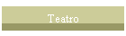 Teatro