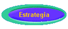 Estrategia