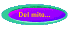 Del mito...