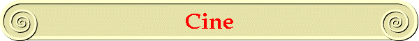 Cine