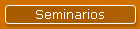 Seminarios